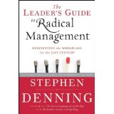 Radical Management, Stephen Denning